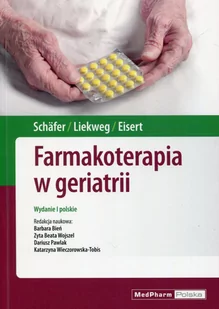 MedPharm Polska Farmakoterapia w geriatrii - Książki medyczne MedPharm Polska Farmakoterapia w geriatrii - Książki medyczne - miniaturka - grafika 1