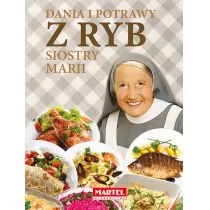 MARTEL Dania i potrawy z ryb siostry Marii - MARIA GORETTI GUZIAK - Książki kucharskie - miniaturka - grafika 2