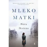 Literatura obyczajowa - Mleko matki - miniaturka - grafika 1