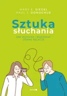 Psychologia - Sztuka słuchania. Jak słuchać i budować udane relacje - miniaturka - grafika 1