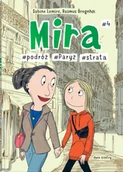 Komiksy dla dzieci - Mira #4. #podróż #Paryż #strata - Sabine Lemire - miniaturka - grafika 1