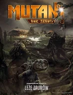 Gry planszowe - MUTANT ROK ZEROWY KOMPENDIUM STREFY 1 LEŻE SAURIAN - miniaturka - grafika 1