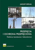 Podręczniki dla szkół wyższych - Przepięcia i ochrona przepięciowa - Jakub Furgał - akademicki podręcznik - miniaturka - grafika 1