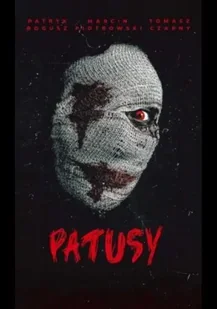 Patusy - Patryk Bogusz, Tomasz Czarny, Marcin Piotrowski - Horror, fantastyka grozy - miniaturka - grafika 1
