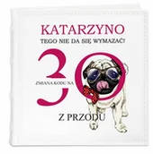 Albumy fotograficzne - Album na zdjęcia z nadrukiem dla niej na 30 urodziny - miniaturka - grafika 1