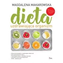 Feeria Dieta uzdrawiająca organizm - Magdalena Makarowska - Diety, zdrowe żywienie - miniaturka - grafika 3