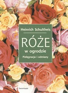 Poradniki hobbystyczne - Róże w ogrodzie - miniaturka - grafika 1