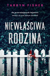 Wydawnictwo Kobiece Niewłaściwa rodzina - Kryminały - miniaturka - grafika 2