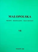 Książki o kulturze i sztuce - Małopolska Regiony regionalizmy małe ojczyzny Tom 7 - miniaturka - grafika 1