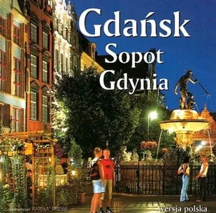 Gdańsk, Sopot, Gdynia - Albumy krajoznawcze - miniaturka - grafika 1