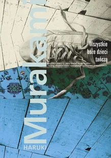 Wszystkie boże dzieci tańczą - Powieści - miniaturka - grafika 3