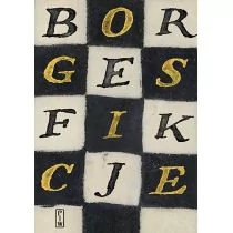 Fikcje Jorge Luis Borges - Proza - miniaturka - grafika 3