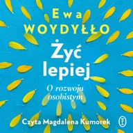 Audiobooki - literatura popularnonaukowa - Żyć lepiej - miniaturka - grafika 1