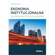 Biznes - Ekonomia instytucjonalna - Zbigniew Staniek - miniaturka - grafika 1