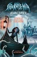E-booki dla dzieci i młodzieży - Szkoła duchów. Spookademia - miniaturka - grafika 1