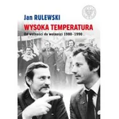 Historia Polski - Wysoka temperatura. Od wolności do wolności 1980-1990 - miniaturka - grafika 1