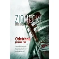 Kryminały - Mariusz Ziomecki Odetchnij jeszcze raz - miniaturka - grafika 1