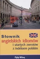 Książki do nauki języka angielskiego - Słownik Angielskich Idiomów i Utartych Zwrotów - miniaturka - grafika 1