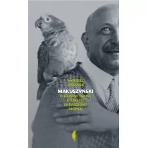 Czarne Makuszyński. O jednym takim, któremu ukradziono słońce - Mariusz Urbanek - Biografie i autobiografie - miniaturka - grafika 1