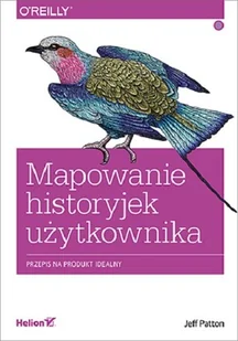 Mapowanie historyjek użytkownika. Przepis na produkt idealny (przepakowanie) - Zarządzanie - miniaturka - grafika 3