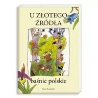 Lektury szkoła podstawowa - Nasza Księgarnia U złotego źródła. Baśnie polskie - Nasza Księgarnia - miniaturka - grafika 1