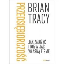 Przedsiębiorczość. Jak założyć i rozwijać własną firmę - Biznes - miniaturka - grafika 1