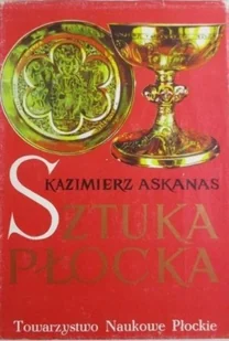 Sztuka Płocka - Książki o kulturze i sztuce - miniaturka - grafika 1