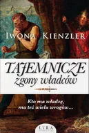 Biografie i autobiografie - Tajemnicze zgony władców Iwona Kienzler - miniaturka - grafika 1