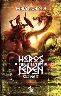 Heros powinien być jeden. Księga 2 - Horror, fantastyka grozy - miniaturka - grafika 1