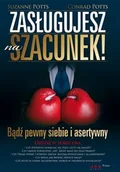 Zarządzanie - Zasługujesz na szacunek! Bądź pewny siebie i asertywny - miniaturka - grafika 1