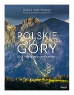 Przewodniki - Polskie góry. 300 najpiękniejszych miejsc - miniaturka - grafika 1