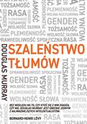 E-booki - literatura faktu - Szaleństwo tłumów. Gender, rasa, tożsamość - miniaturka - grafika 1