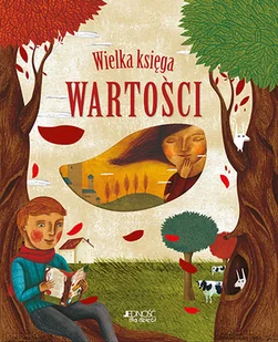 Wielka księga wartości - Literatura popularno naukowa dla młodzieży - miniaturka - grafika 1