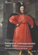 Historia Polski - Kampania zadnieprzańska 1663-1664 - Michał Leszczyński - książka - miniaturka - grafika 1