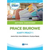 Podręczniki dla liceum - PWN Pewny start. Aktywni zawodowo Prace biurowe... Joanna Hryń, Anna Minkiewicz, Krystyna Rapiej - miniaturka - grafika 1