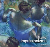 Książki o kulturze i sztuce - Skarby Impresjonizmu - miniaturka - grafika 1