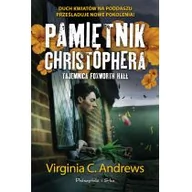 Klasyka - Prószyński Virginia C. Andrews Pamiętnik Christophera. Tajemnica Foxworth Hall - miniaturka - grafika 1