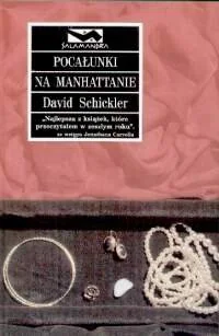 Pocałunki na Manhattanie - Literatura obyczajowa - miniaturka - grafika 1