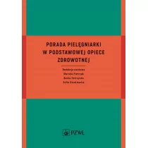 Porada pielęgniarki w podstawowej opiece zdrowotnej - Podręczniki dla szkół wyższych - miniaturka - grafika 1