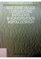Felietony i reportaże - Nauczanie religii i szkolnictwo katolickie w konkordatach współczesnych - miniaturka - grafika 1