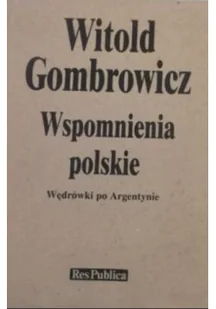 Wspomnienia polskie wędrówki po Argentynie - Opowiadania - miniaturka - grafika 1