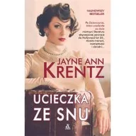 Proza obcojęzyczna - Jayne Ann Krentz Ucieczka ze snu - miniaturka - grafika 1