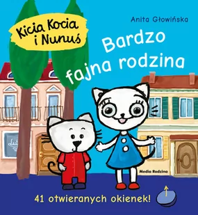 Bardzo Fajna Rodzina Kicia Kocia I Nunuś Anita Głowińska - Powieści i opowiadania - miniaturka - grafika 1