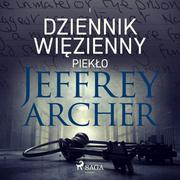 Audiobooki - kryminał, sensacja, thriller - Piekło. Dziennik więzienny. Część 1 - miniaturka - grafika 1