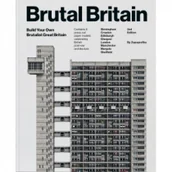 Książki o architekturze - Brutal Britain Wyd 2 - miniaturka - grafika 1