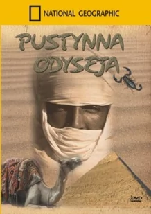 National Geographic: Pustynna Odyseja - Filmy dokumentalne DVD - miniaturka - grafika 1