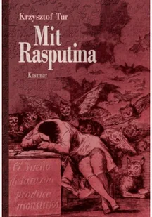 Mit Rasputina. Koszmar - Biografie i autobiografie - miniaturka - grafika 1