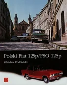 Poradniki hobbystyczne - Polski fiat 125p/fso 125p - miniaturka - grafika 1