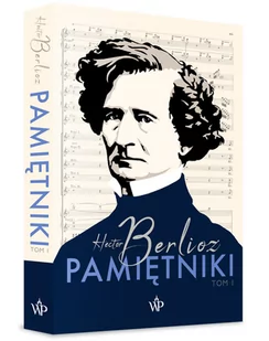 Pamiętniki Tom 1 Berlioz Hector - Biografie i autobiografie - miniaturka - grafika 1