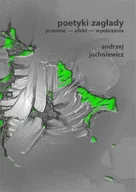 Poezja - Poetyki zagłady - Andrzej Juchniewicz - miniaturka - grafika 1